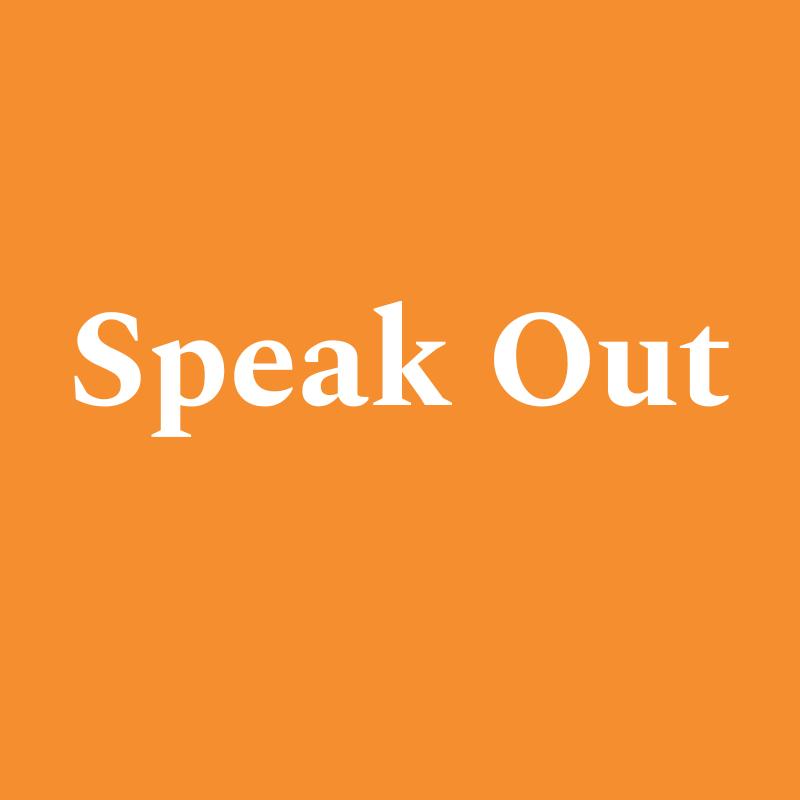 Speak Out